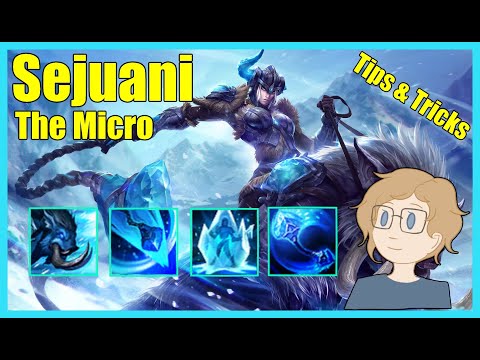 Sejuani Quick Tip - The Micro - League of Legends Guide / Tips