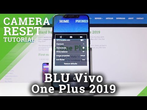 How to Reset Camera in BLU Vivo One Plus 2019 – Camera Configuration