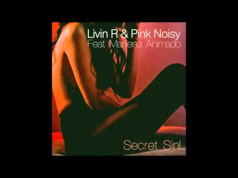 Livin R & Pink Noisy   Secret Sin (NesCafe Theme)