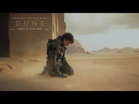Paul's Visions - Deep Focus Dune Ambient Music for Study, Read & Meditation
