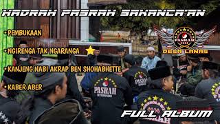 Download lagu FULL ALBUM//HADRA PASRAH SAKANCA'AN COCOK UNTUK DIPUTAR//KENDANG SIKIDAL mp3