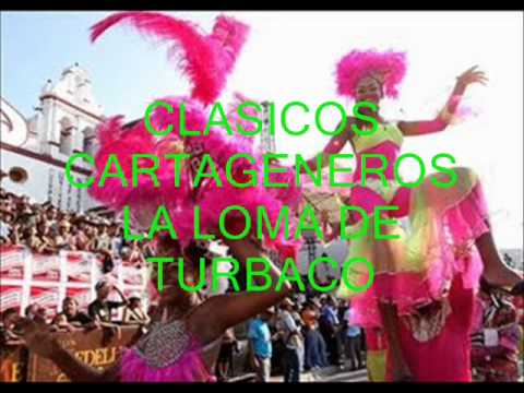 CLÁSICOS CARTAGENEROS - LA LOMA DE TURBACO