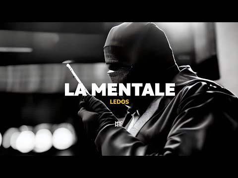 LEDOS - La mentale (Clip Officiel)