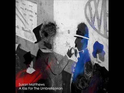 Susan Matthews - Du Coin de la Main (Quiet World)