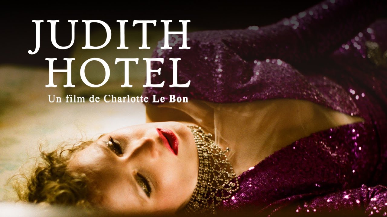Miniature de la vidéo JUDITH HOTEL - Bande Annonce [VF] du film Judith Hôtel