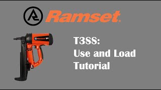 Ramset T3SS Gas Tool: Use and Load Tutorial