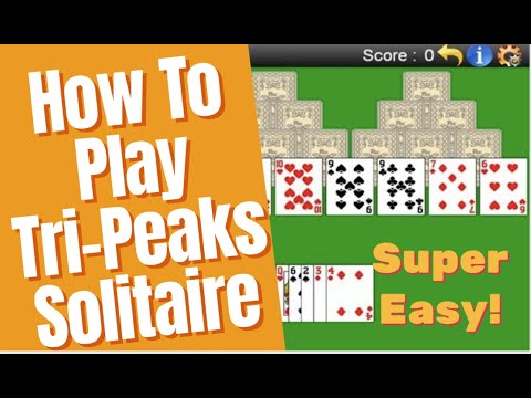 Tri-Peaks Solitaire [How To Play] SUPER EASY Solitaire Lesson - YouTube