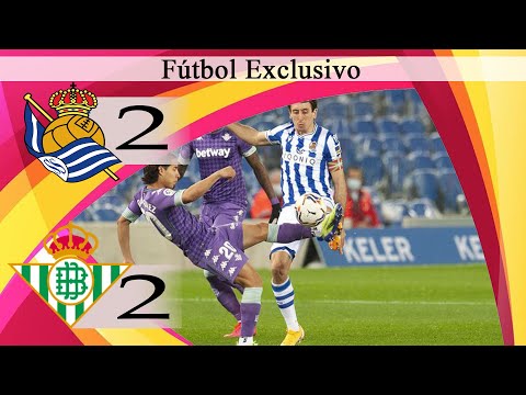 Real Sociedad 2-2 Real Betis, Resumen y los goles del partido ⚽ 23/01/2021