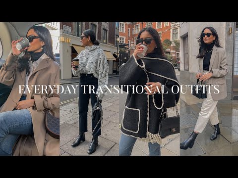 EVERYDAY TRANSITIONAL OUTFITS | LOOKBOOK