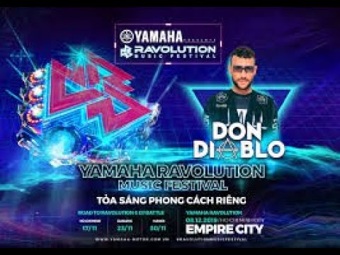 Don Diablo Live At Yamaha Ravolution Music Festival 2019 (Link live In The Description)