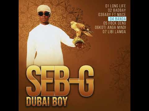 04 Seb-G - Banda (official audio)