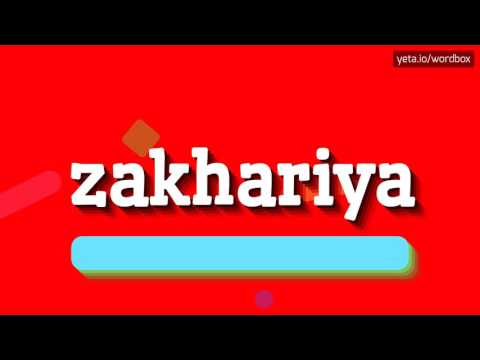ZAKHARIYA - HOW TO PRONOUNCE IT!?