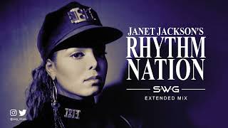 RHYTHM NATION (SWG Extended Mix) - Janet Jackson (Rhythm Nation 1814)