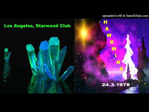 HAWKWIND - Starwood Club, Los Angeles, 24/03/1978 PART 1