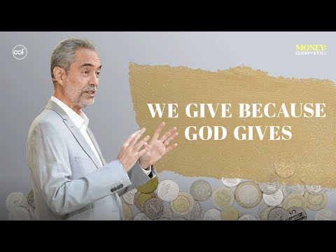 We Give Because God Gives