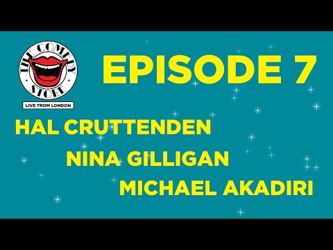 The Comedy Store Live. Episode 7 - Hal Cruttenden, Nina Gilligan & Michael Akadiri