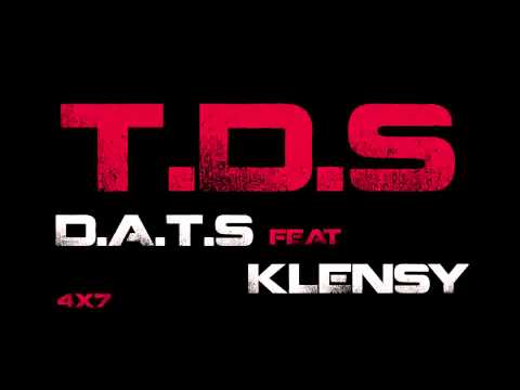 D.A.T.S [28 ZAHEEF] Feat KLENSY - T.D.S