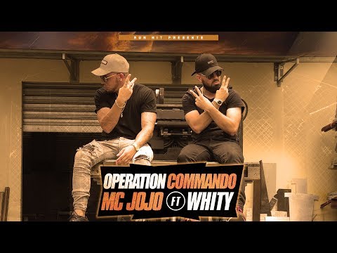 Mc Jojo ft Whity - Operation commando (Run Hit)