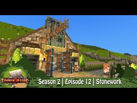 Timber & Stone | Season 2 | Episode 12 | Stonework