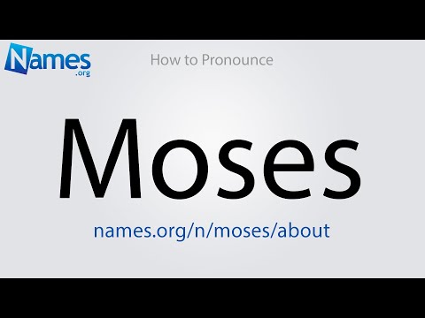 How to Pronounce Moses