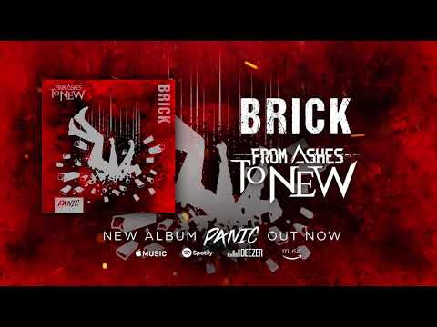 From Ashes To New - Brick (Official Audio)