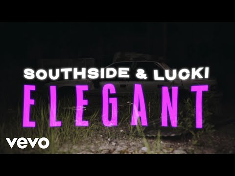 Southside, LUCKI - Elegant (Official Visualizer)