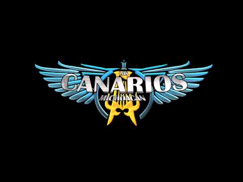 Los Canarios- Pero Que Te Esta Pasando Corazon