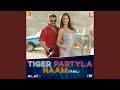 Tamil Version | Tiger Partyla Naam (feat. Benny Dayal, Anusha Mani) | Tiger 3