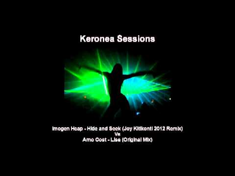 Imogen Heap Vs Arno Cost - Hide and Lise (Keronea Sessions Mashup)