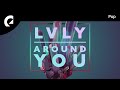 Lvly - Around You