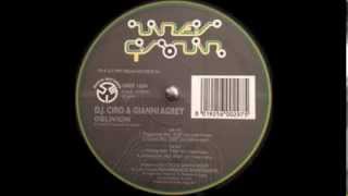 D.J. Ciro & Gianni Agrey ‎-- Oblivion (Comb Mix)