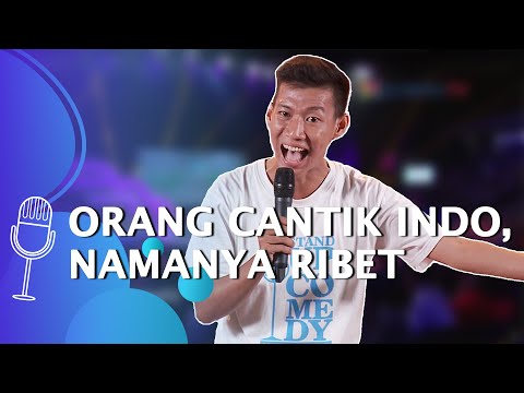 Stand Up Comedy David Nurbianto: Orang Indo yang Cantik Itu Namanya Ribet-ribet - SUCI 4
