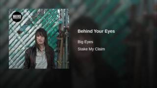Behind Your Eyes