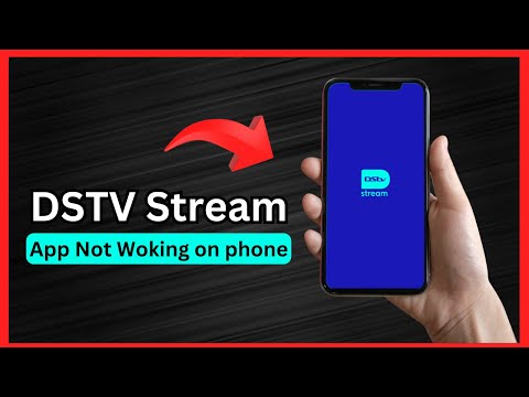 DSTV Stream App not working on Phone (Quick fix)