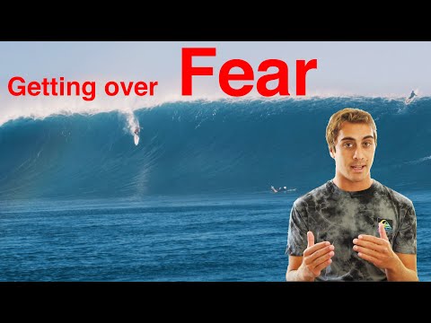HOW TO DEAL WITH FEAR || BIG WAVE SURFING || EXPLAINED