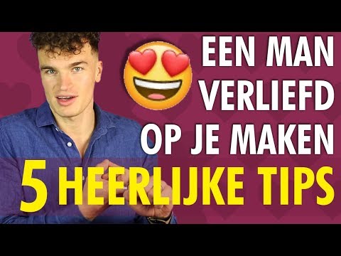 Hoe laat je een man verliefd op je worden? 5 Heerlijke tips