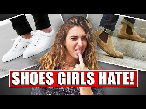 10 Shoes Men Wear That Women HATE!