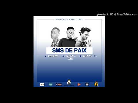 Mr GRINGO ft KARDINAL RICKY & Dr RAYAN - Message de Paix (Audio Officiel) By [Génial Music]