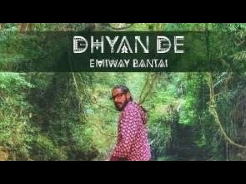 EMIWAY X KRAYTWINZ - DHYAN DE EMEWAY BANTAI  2019 NEW SONG LYRICS IN description