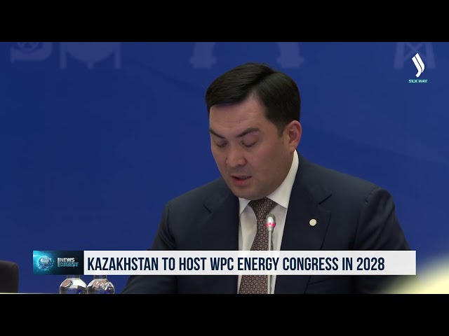 2028 йилда Қозоғистонда WPC Energy конгресси ўтказилади