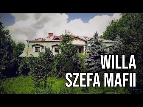 Willa Dziada - opuszczony dom szefa mafii Wołomin | GoUrbex