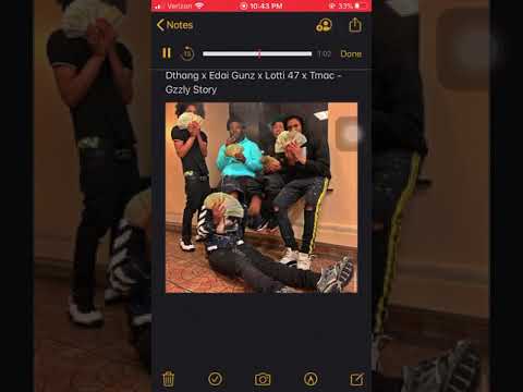 Dthang Gz x Lotti 47 x Edai Gunz x Tmac - Gzzly Story unreleased