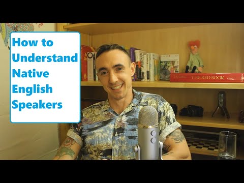 Learn Natural English Easily and Understand Native Speakers