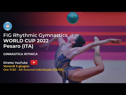 Pesaro - FIG Rhythmic Gymnastics World Cup - All-around individuale CE/PA