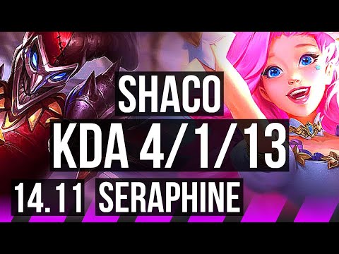 SHACO & Jinx vs SERAPHINE & Jhin (SUP) | 4/1/13 | KR Master | 14.11
