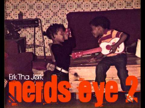 Erk Tha Jerk - I'm Gone ft D.Bledsoe