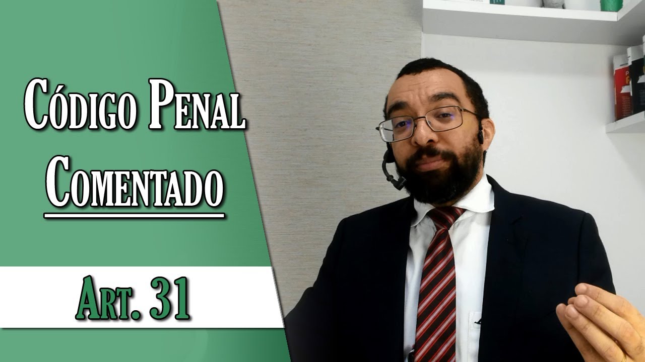 Código Penal Comentado - Art. 31