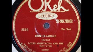 Louis Armstrong and His Hot Five: Once In Awhile 1927