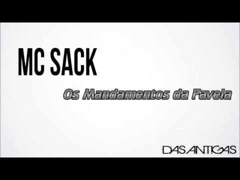 MC Sack  -  Os mandamentos da favela