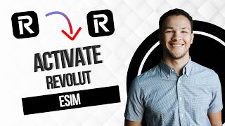 How To Activate Revolut eSIM (Best Method)